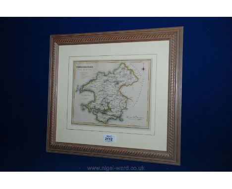 A framed Print of map of Pembrokeshire.  9 1/2'' x 7 1/2''