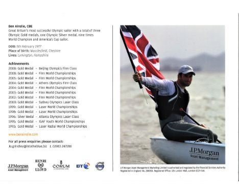 Olympics Sir Ben Ainslie 6x8 signed colour JP Morgan promo card. Sir Charles Benedict Ainslie, CBE (born 5 February 1977) is 