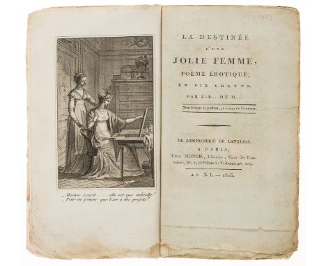 NO RESERVE Murat (J. B. de) La Destinée d'une Jolie Femme, poéme érotique, engraved frontispiece, one or two marginal spots, 