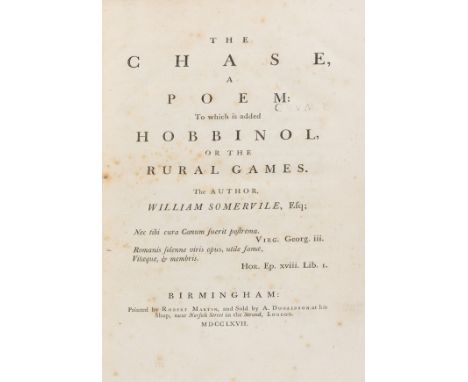 Baskerville.- Somervile (William) The Chase, a Poem: to which is added Hobbinol or the Rural Games, first edition using Baske