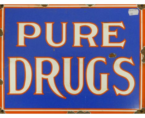 A 'Pure Drugs' enamel sign. 37.5 cm wide.