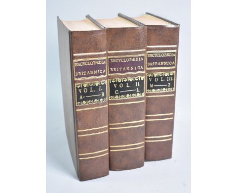 A Three Volume Set, Encyclopedia Britannica, Being a Reprint of The First Edition from 1761-1771