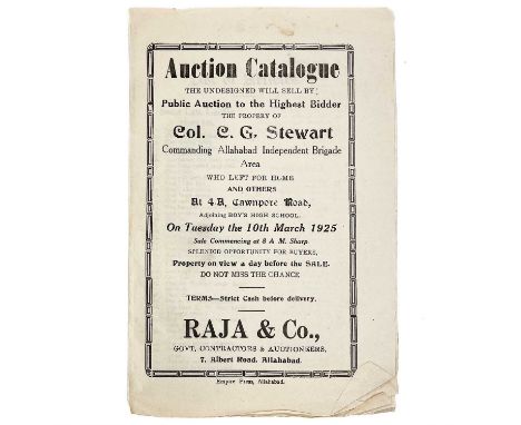 Raja & Co Auction Catalogue. The Property of C. G. Stewart Commanding Allahabad Independent Brigade, at 4.A Cawnpore Road,   