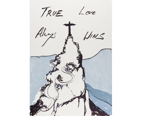 δ Tracey Emin (b.1963)True Love Always WinsLithograph printed in colours, 2016, signed, dated and numbered from the edition o