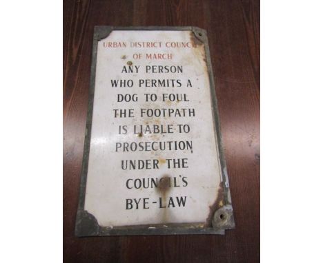 Vintage Urban District of March double sided enamel sign warning people of the consequences of allowing your dog to fowl on p
