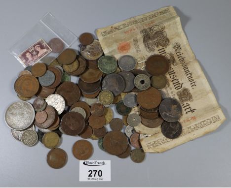 Bag of assorted foreign coinage to include silver Chinese coin, German bank note, etc.(B.P. 21% + VAT) 