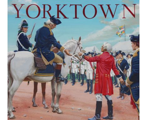 Ed Vebell (American, 1921 - 2018) "Surrender At Yorktown" Signed lower right. Original Acrylic painting on Illustration Board