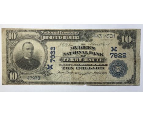 US National Currency Note, Series of 1902, First National Bank of Terre Haute, Indiana, $10, dated September 15th 1905.