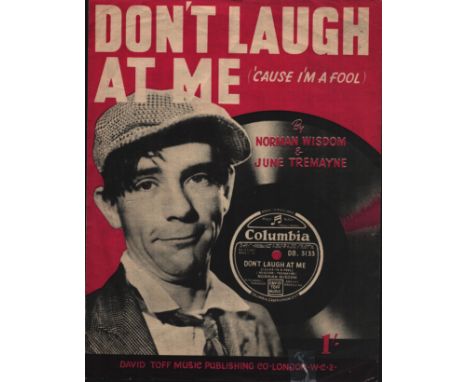 Norman Wisdom Don't Laugh At Me vintage music score sheet.  Good condition. All autographs come with a Certificate of Authent