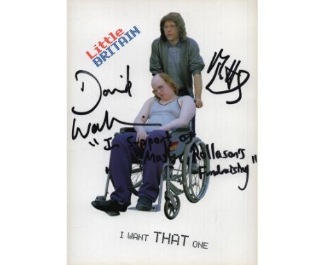 David Walliams and Matt Lucas signed Little Britain 6x4inch promo photo.  Good condition. All autographs come with a Certific