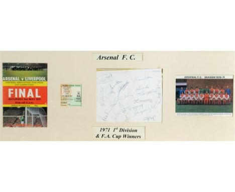 FOOTBALL - AUTOGRAPHS, ARSENAL  A 1971 First Division &amp; F.A. Cup Winners montage, comprising sixteen original signatures 