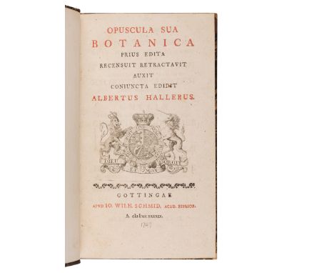 HALLER, Albrecht von (1708-1777). Opuscula sua Botanica. Prius Edita Recensuit Retractavit Auxit Coniuncta Edidit. Gottingen: