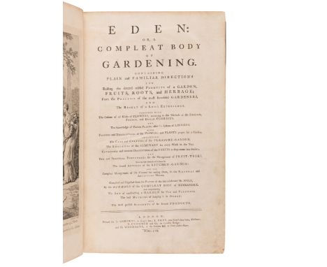 HALE, Thomas (fl. 1750). &nbsp; Eden: or, a Compleat Body of Gardening.... London: for T. Osborne, T. Trye, S. Crowder, and H