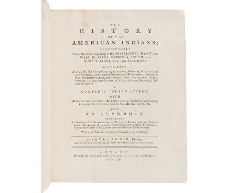 ADAIR, James (1709?-1783). The History of the American Indians; particularly those Nations adjoining to the Mississippi, East