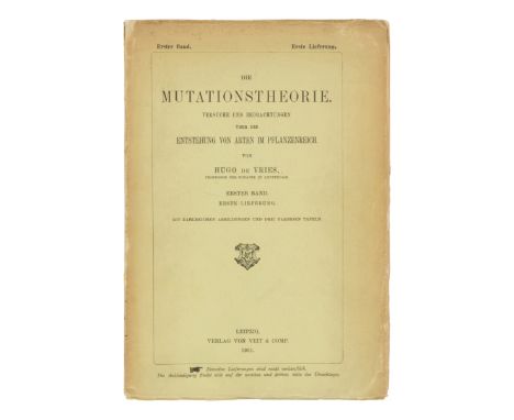 VRIES, Hugo de (1848-1935). Die Mutationstheorie. Leipzig: Veit &amp; Comp., 1901. &nbsp;First volume in 3 parts only (lackin