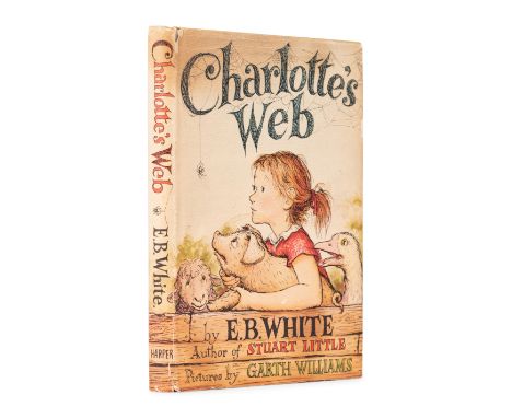 White, Elwyn Brooks ( "E.B. White") (1899-1985). Charlotte 's Web. Garth Williams, illustrator. New York: Harper & Brothers, 