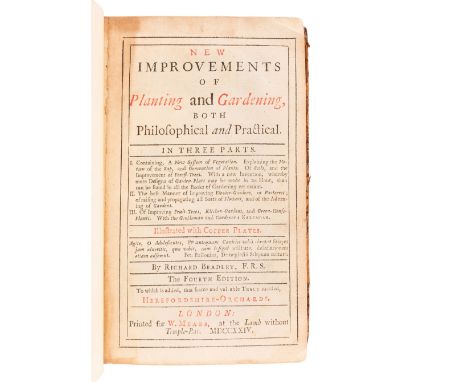 BRADLEY, Richard (d.1732). New Improvements of Planting and Gardening, Both Philosophical and Practical; Explaining the Motio