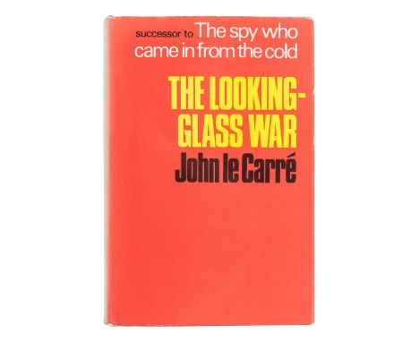 LE CARRE, John (1931-2020). The Looking-Glass War. London: Heinemann, 1965.8vo. Original black boards; original dust jacket (