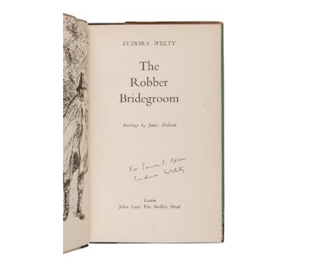 WELTY, Eudora (1909-2001). The Robber Bridegroom. Garden City, New York: Doubleday, Doran & Co., Inc., 1942.  8vo. Original t