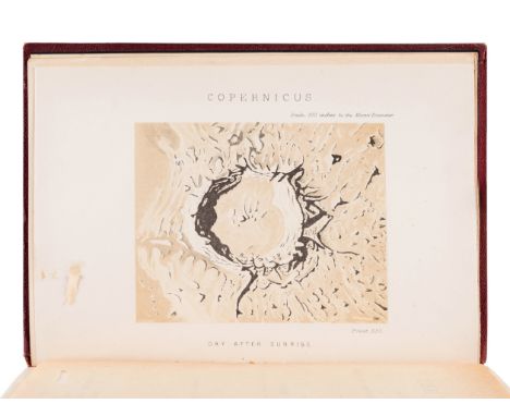 NEISON, Edmund (1849-1940). The Moon and the Condition and Configurations of its Surface. London: Longmans, Green, and Co., 1