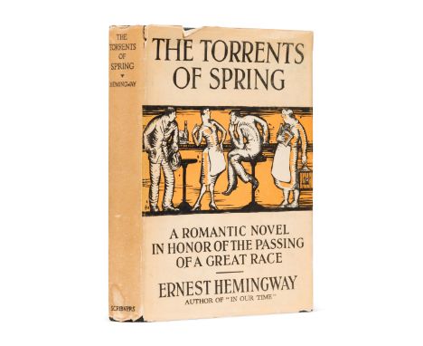 HEMINGWAY, Ernest (1899-1961). The Torrents of Spring. New York: Scribner's, 1926.8vo. Original dark green cloth, stamped in 