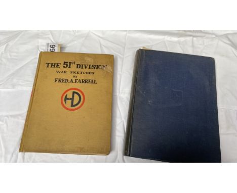  Sale Item:    2 BOOKS-51ST DIVISION WAR SKETCHES &amp; OLD SHIPS (AF)  Vat Status:   No Vat   Buyers Premium:  This lot is s