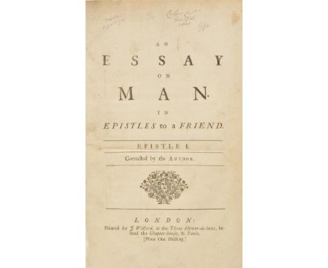 [Pope, Alexander]. An Essay on Man. In Epistles to a Friend, Corrected by the Author, Epistles I-IV, 1st edition, printed for