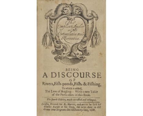 Walton (Isaak &amp; Cotton, Charles). The Compleat Angler, or the Comtemplative Man's Recreation. Being a Discourse of Rivers