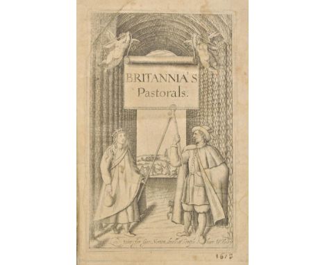 [Browne, William]. Britannia's Pastorals, 2 parts, Geo. Norton, [1613] & Thomas Snodham for George Norton, 1616,  engraved ti