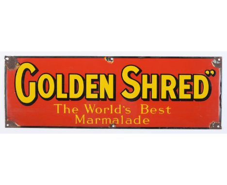 Advertising. "Golden Shred" The World's Best Marmalade enamel sign, 25.5 x 76cm  Condition evident from image