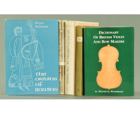 Five music books, COWLING. ELIZABETH. "The Cello" (1975), "The Dictionary of British Violin &amp; Bow Makers" by Dennis Plowr