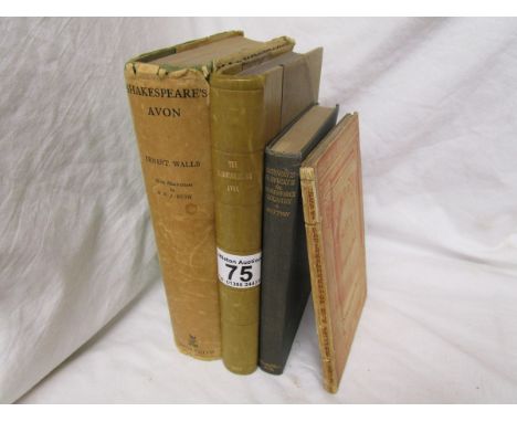 May's Companion Book Stratford Upon AvonHighways and Byways in Shakespeare's Country by HuttonThe Warwickshire Avon with note