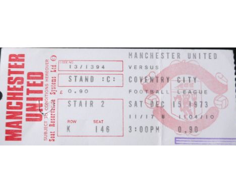 1973-74 MANCHESTER UNITED V COVENTRY CITY TICKET
15th December 1973 slight fold