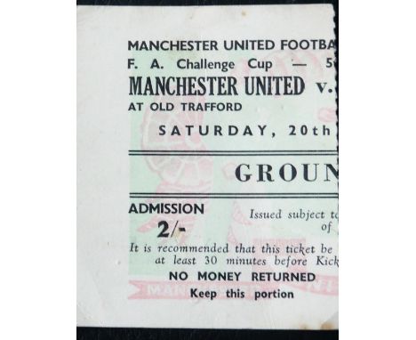 1959-60 MANCHESTER UNITED V SHEFFIELD WEDNESDAY FA CUP TICKET
20th February 1960 5th round FA Cup good condition
