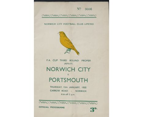 1949-50 NORWICH CITY V PORTSMOUTH FA CUP&nbsp;
12th January 1950 FA Cup 3rd round replay, slight fold &amp; slight staple rus