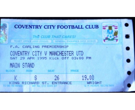 1994-95 COVENTRY CITY V MANCHESTER UNITED TICKET
29th April 1995 slight fold