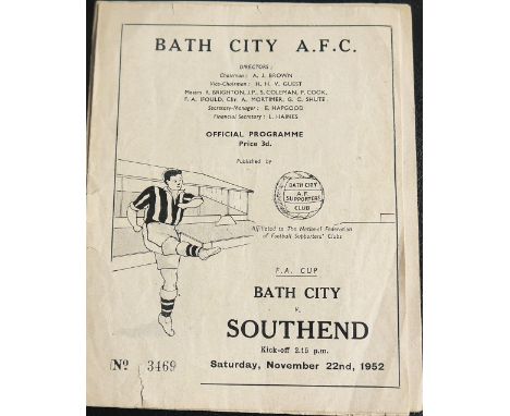 1952-53 BATH CITY V SOUTHEND UNITED FA CUP
22nd November 1952 slight fold &amp; small edge tears