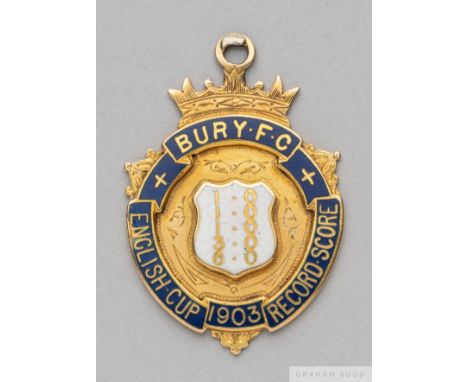 18ct gold and enamel Bury F.C. medal the obverse inscribed BURY FC, ENGLISH CUP RECORD SCORE 1903, the reverse inscribed H.P.