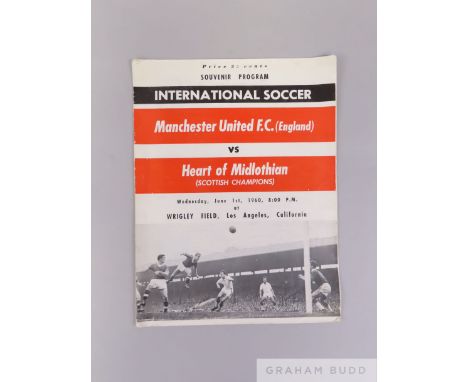 Rare large format football programme Manchester United v Heart of Midlothian, played at Wrigley Field Los Angeles, 1st June 1