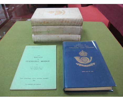 Two Military Histories The King's Own Yorkshire Light Infantry "1755 to 1914", One History of the King's Own Yorkshire Light 