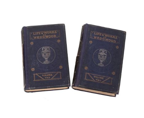 The Life &amp; Works of Josiah Wedgwood his private correspondence and family papers with an introductory sketch of the art o