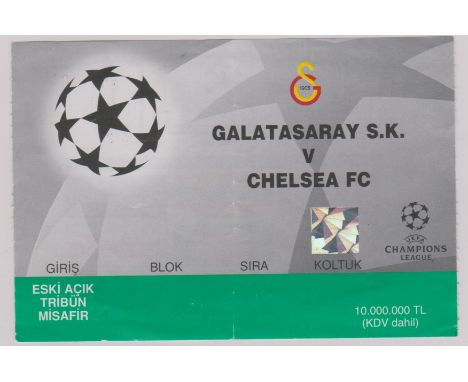 Ticket Galatasaray v Chelsea Champions League 20th October 1999. Regarded as the hardest to find European away Chelsea ticket