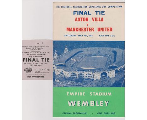 Programme and pass ticket to the dressing room for the 1957 FA Cup Final Between Aston Villa and Manchester United at Wembley