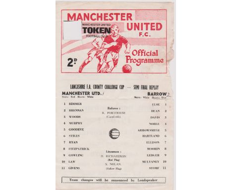 Single sheet programme Manchester United v Barrow Lancashire FA County Challenge Cup Semi Final Replay 11th March 1970 (No da