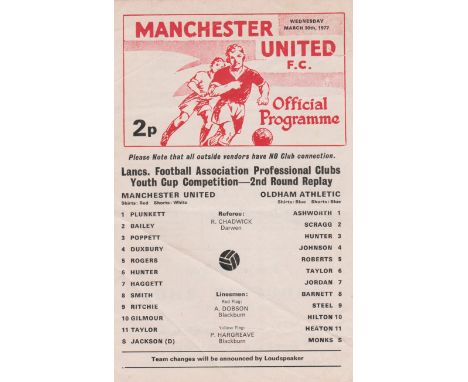 Single sheet programme Manchester United v Oldham Athletic Lancashire FA Youth Cup 2nd Round Replay 30th March 1977. No writi