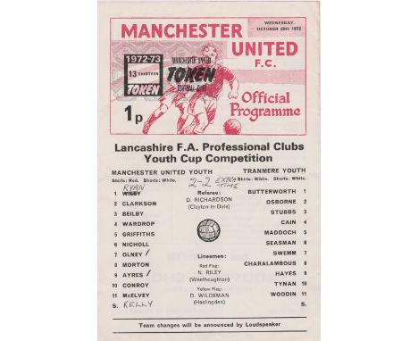 Single sheet programme Manchester United v Tranmere Rovers Lancashire FA Youth Cup 25th October 1972. Token intact with score