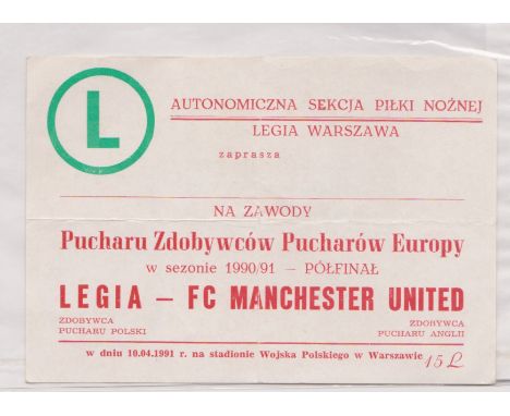 Ticket Legia Warsaw v Manchester United European Cup Winners' Cup Semi Final 1st Leg 10th April 1991. Light vertical fold oth
