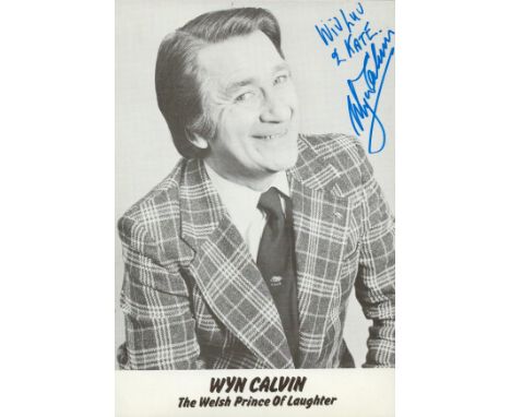 TV Film Wyn Calvin signed 6x4 inch black and white photo. Calvin MBE OStJ, known affectionately as The Clown Prince of Wales 