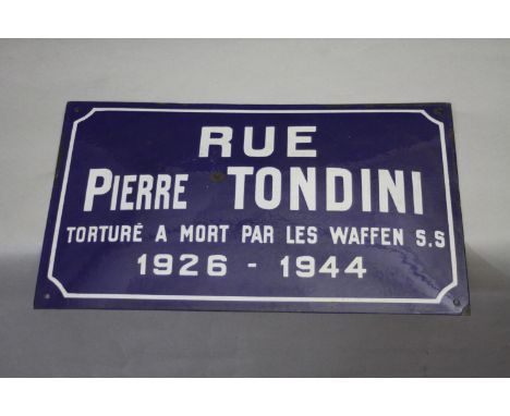 A vintage blue and white French enamel street sign "Rue Pierre Tondini" 1926-1944. H.31 W.50cm 