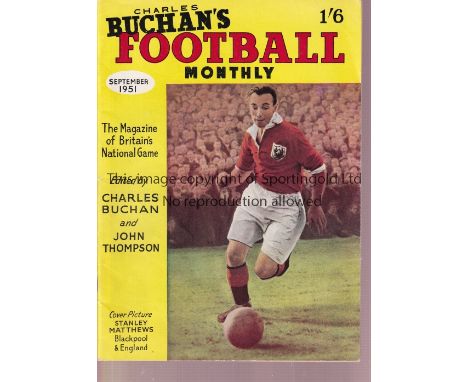 CHARLES BUCHAN First edition of Charles Buchan's Football Monthly Number 1 for September 1951. Good 